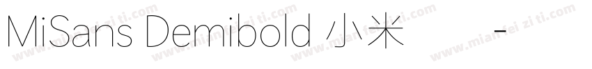 MiSans Demibold 小米字体字体转换